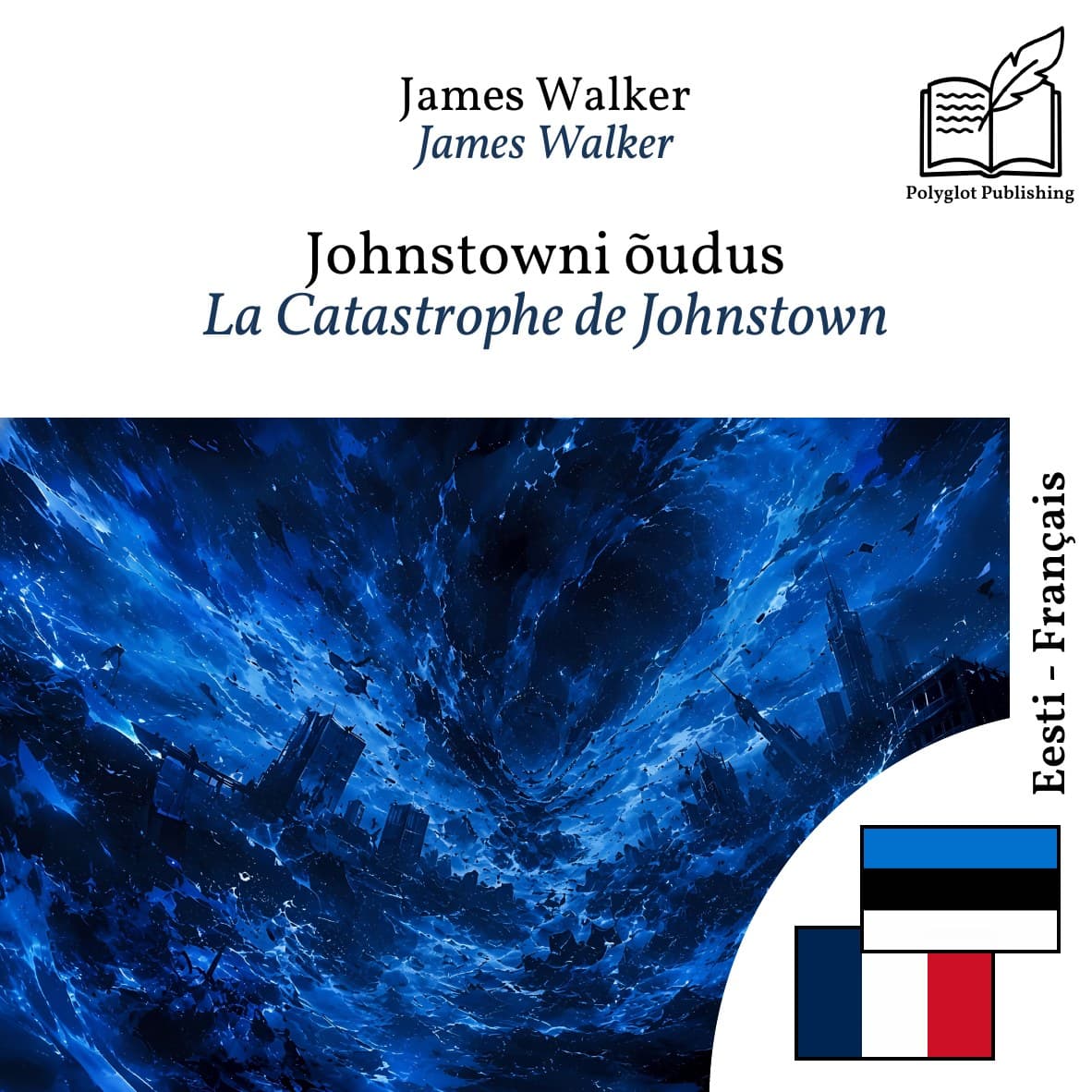 La Catastrophe de Johnstown