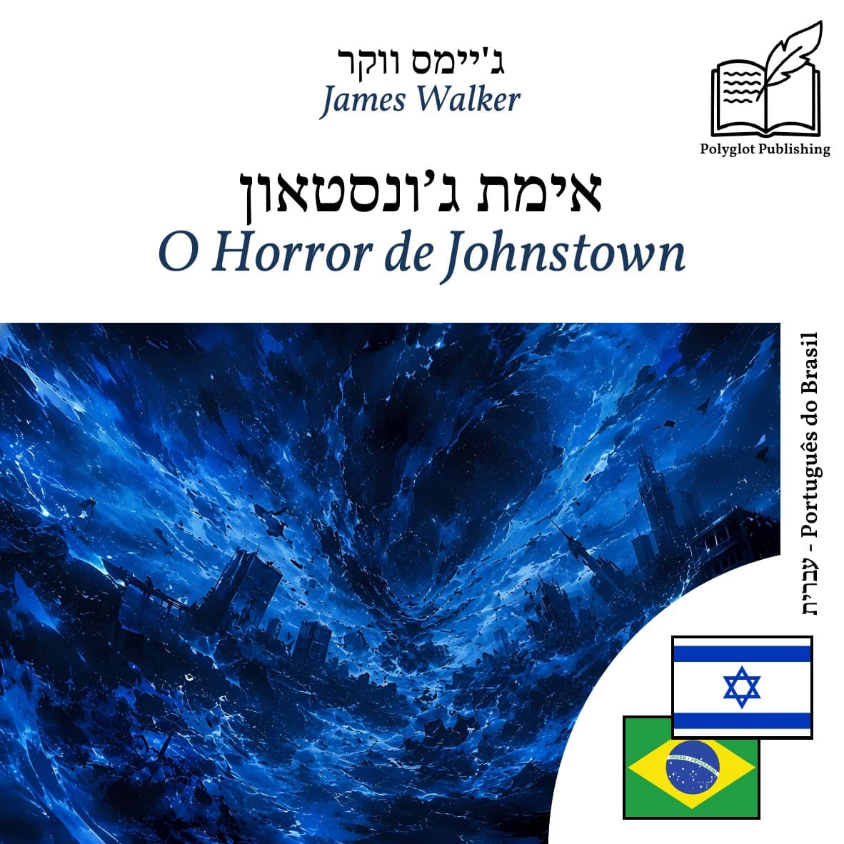 O Horror de Johnstown