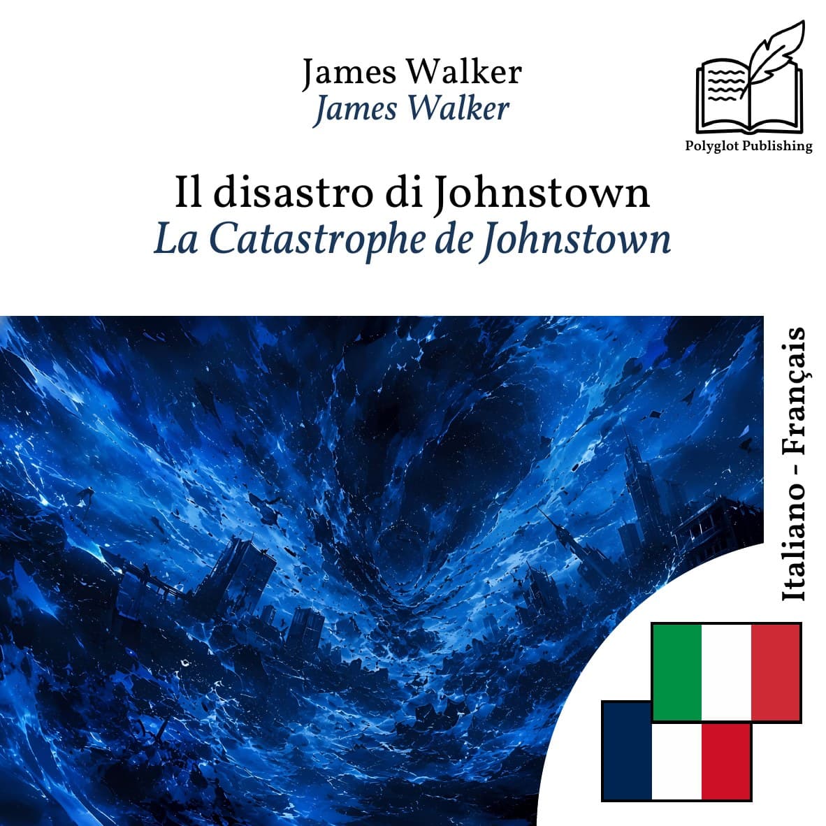 La Catastrophe de Johnstown