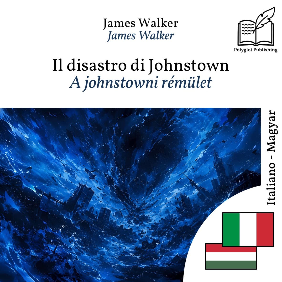 A johnstowni rémület