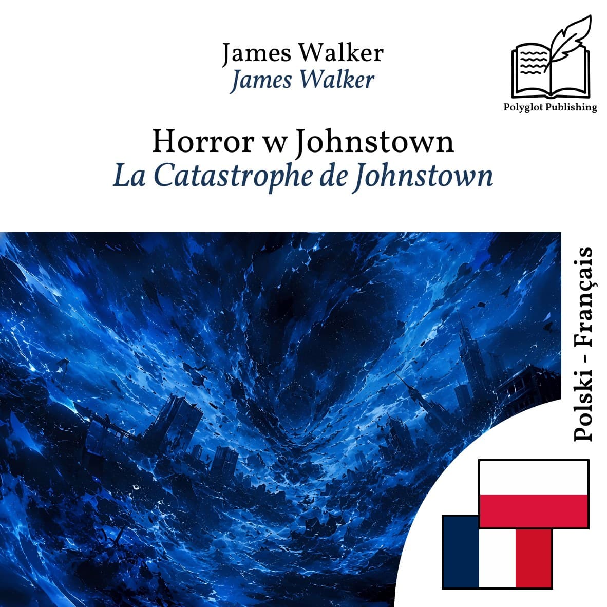 La Catastrophe de Johnstown