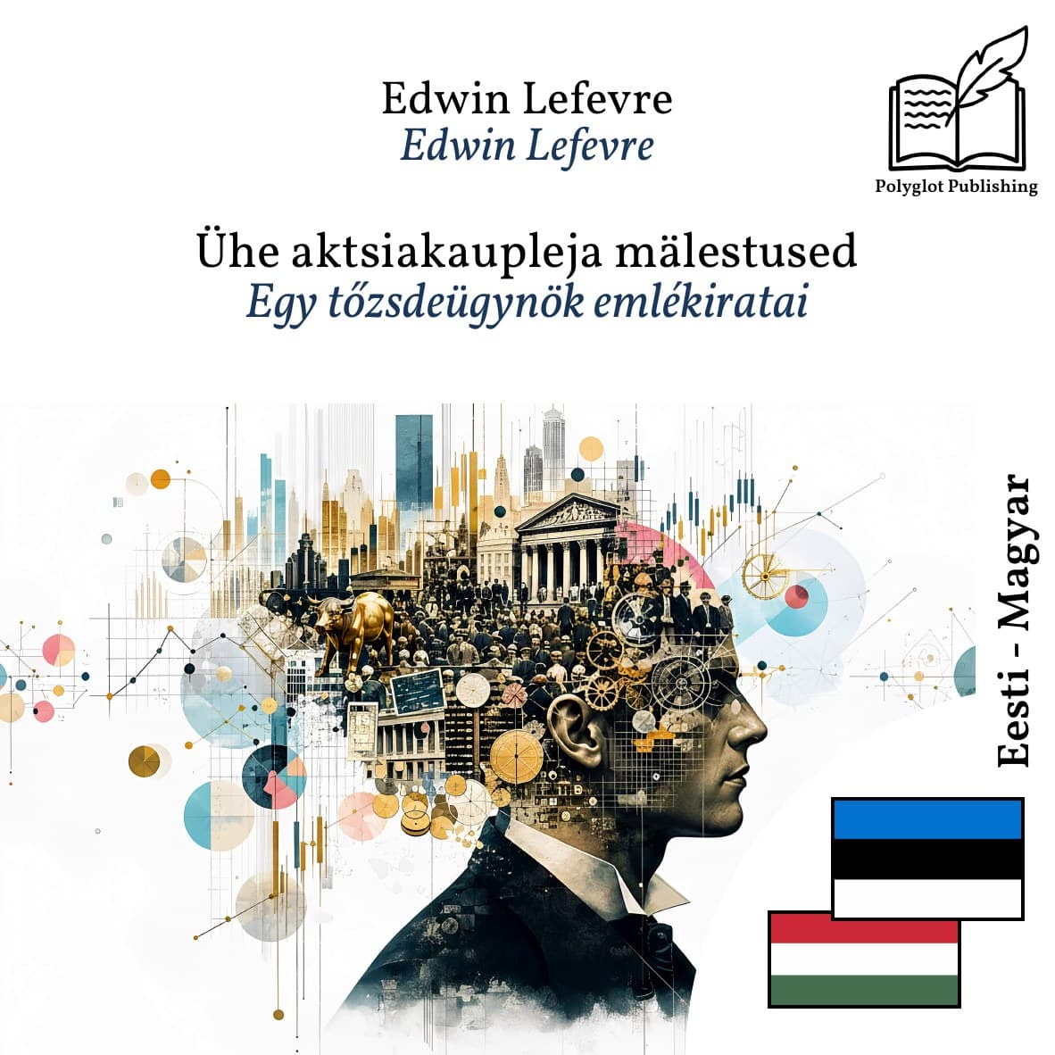 Egy tőzsdeügynök emlékiratai