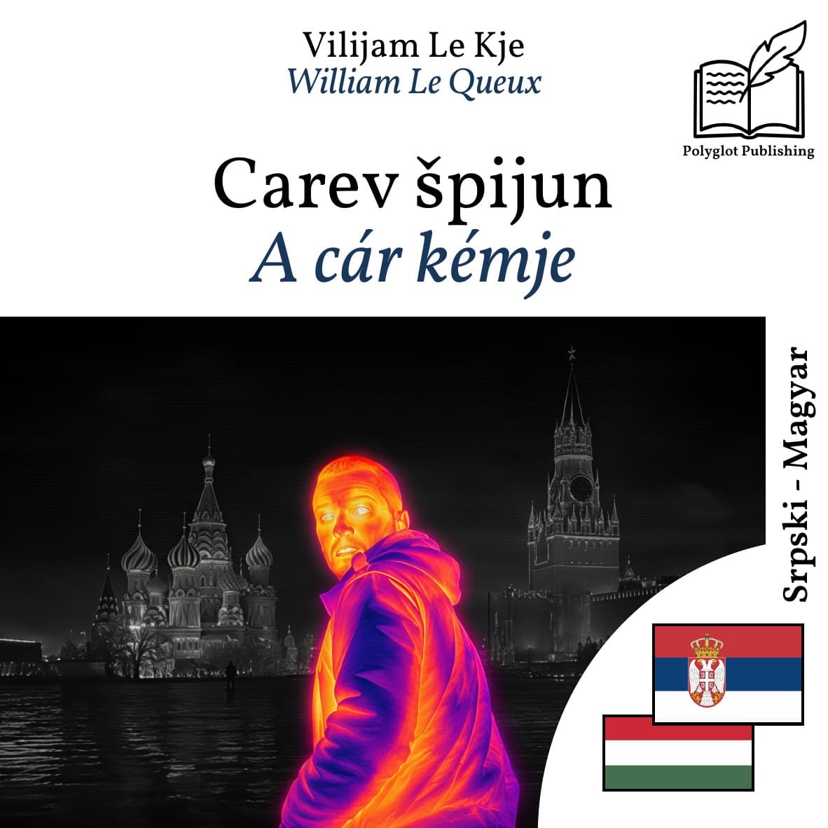 A cár kémje