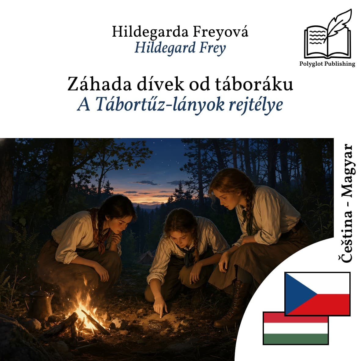 A Tábortűz-lányok rejtélye