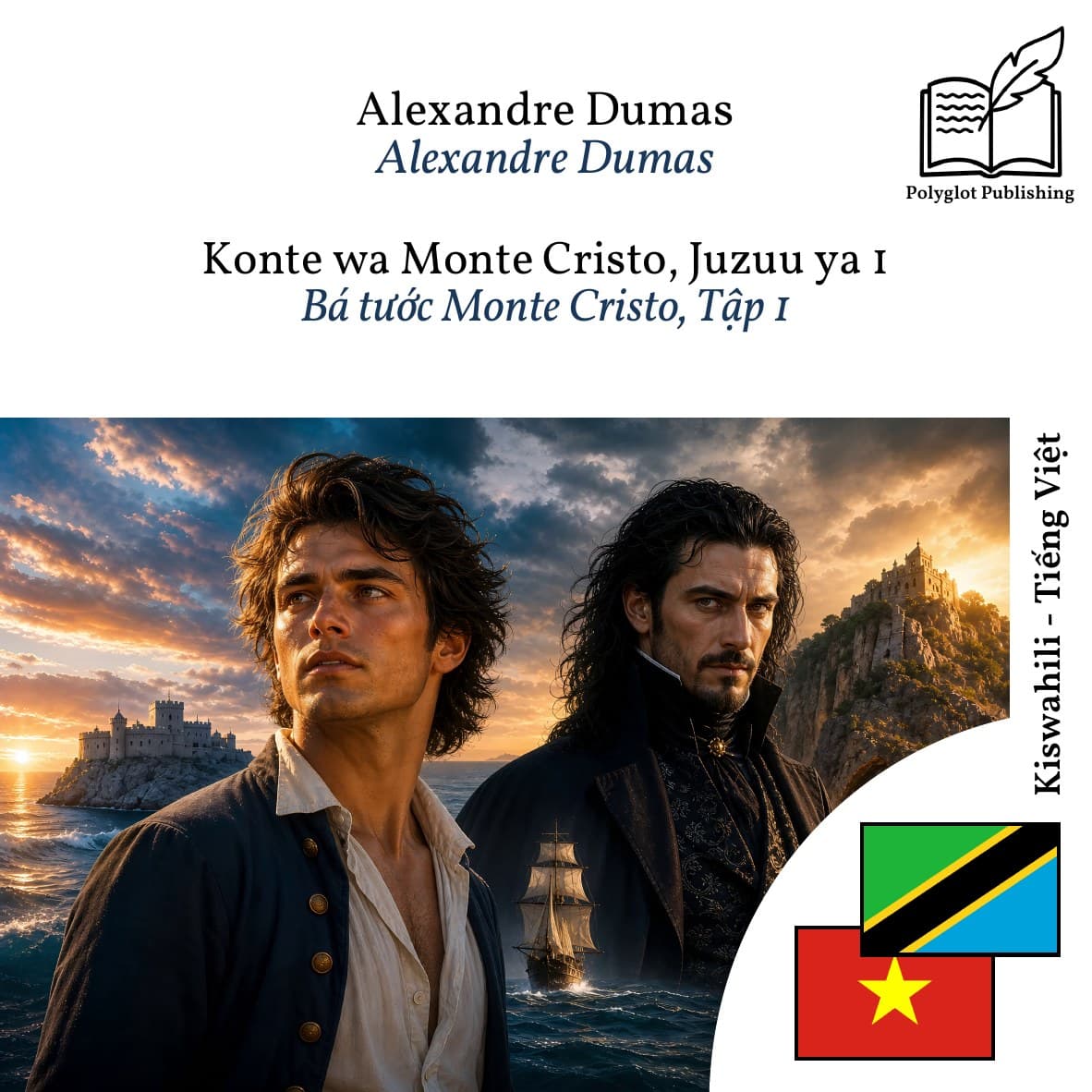 Bá tước Monte Cristo, Tập 1
