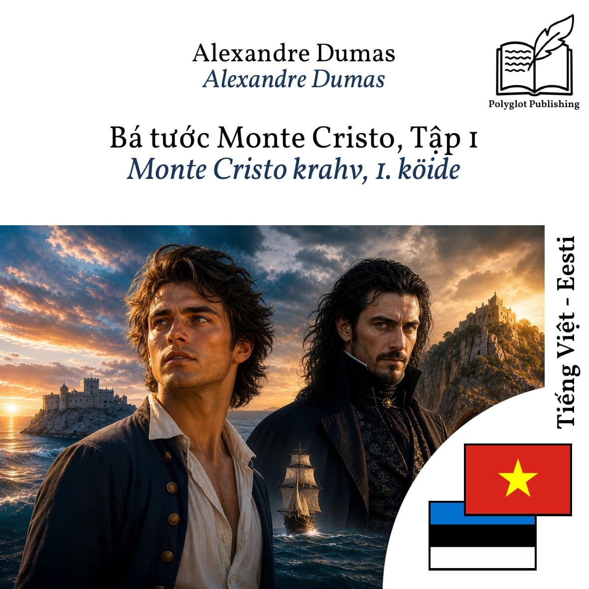 Monte Cristo krahv, 1. köide