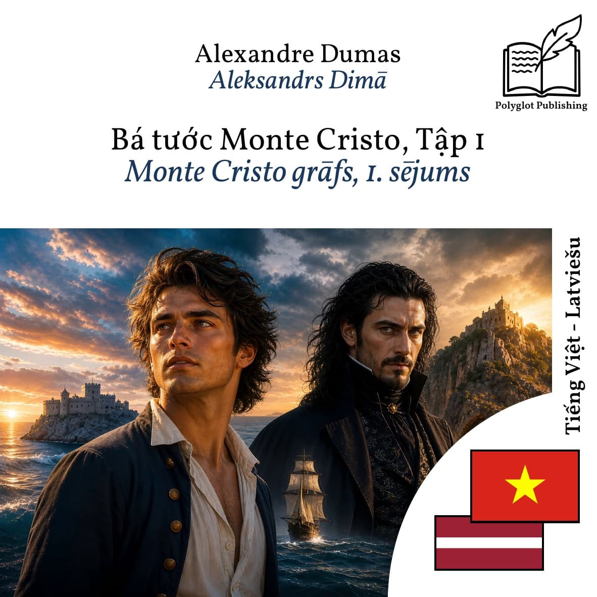 Monte Cristo grāfs, 1. sējums