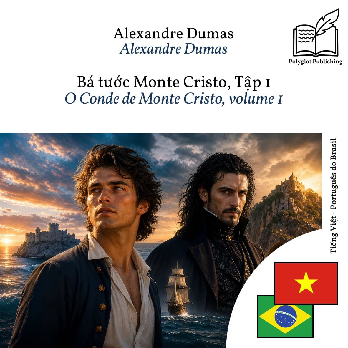 O Conde de Monte Cristo, volume 1
