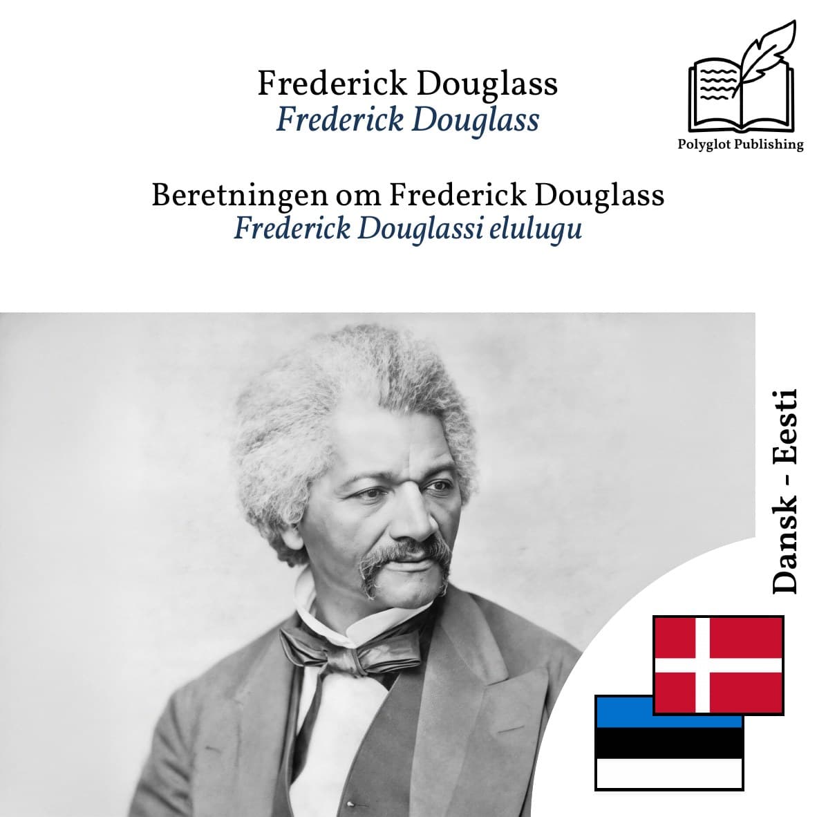 Frederick Douglassi elulugu