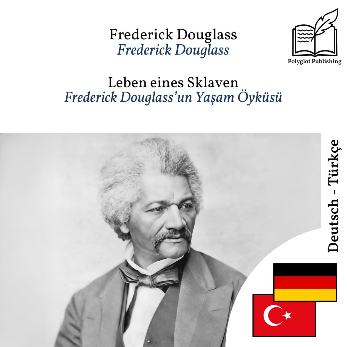 Frederick Douglass’un Yaşam Öyküsü
