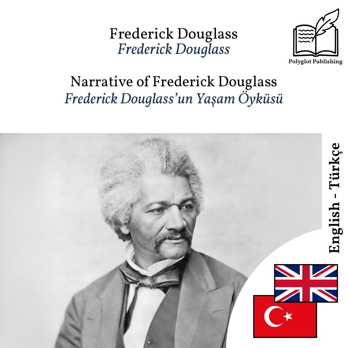 Frederick Douglass’un Yaşam Öyküsü