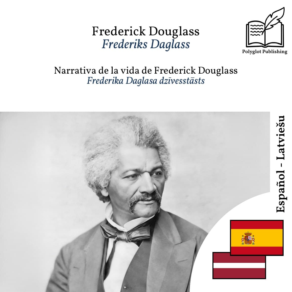 Frederika Daglasa dzīvesstāsts