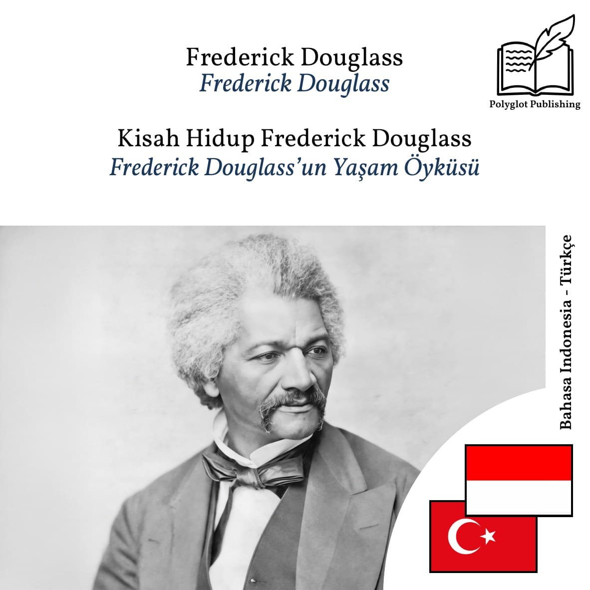 Frederick Douglass’un Yaşam Öyküsü