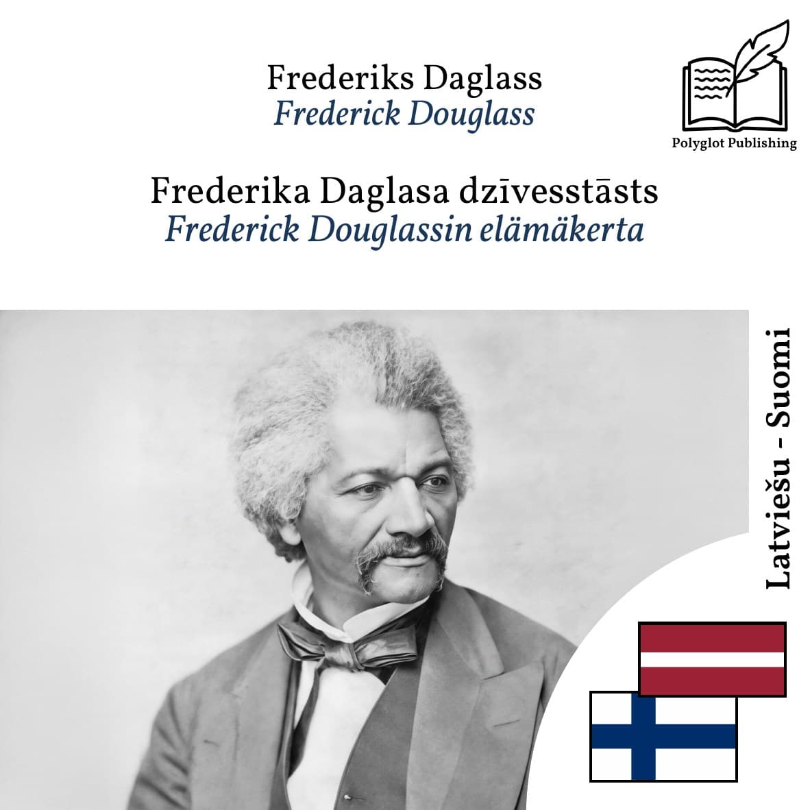 Frederick Douglassin elämäkerta