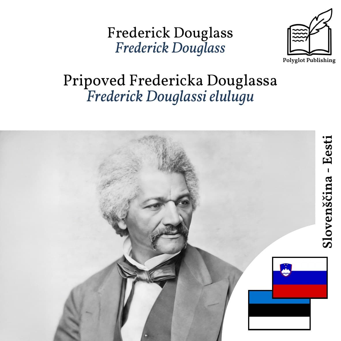 Frederick Douglassi elulugu