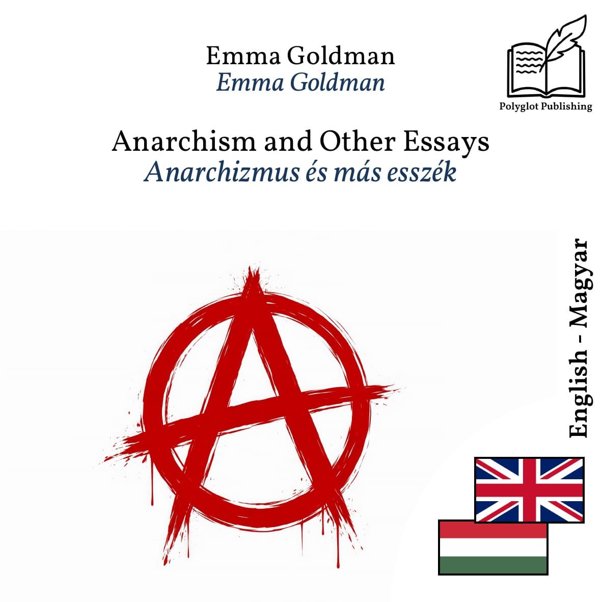 Anarchizmus és más esszék