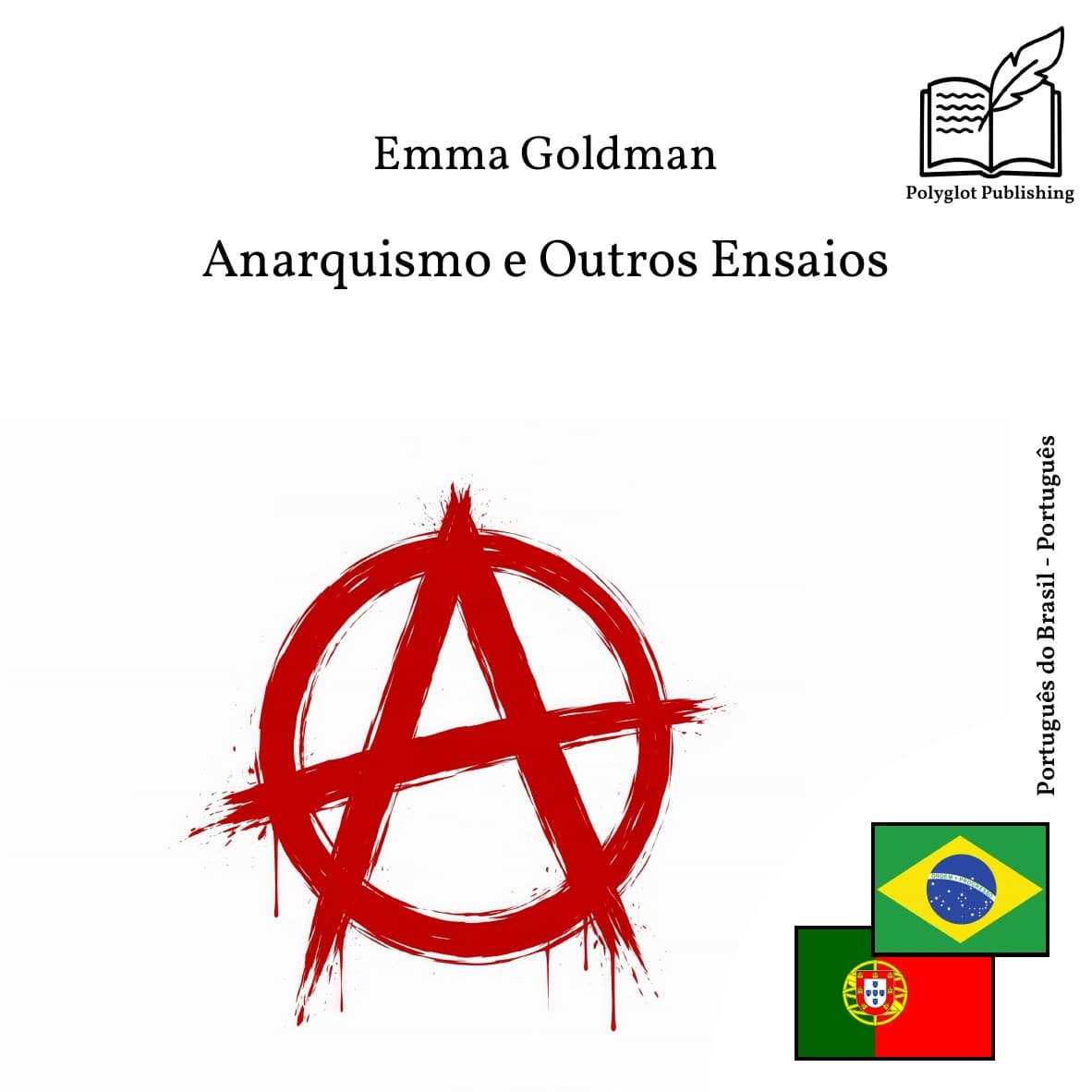 Anarquismo e Outros Ensaios