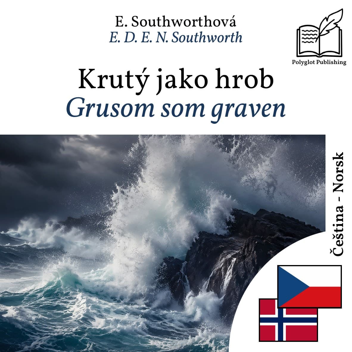 Grusom som graven