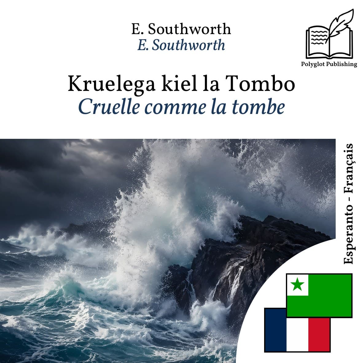 Cruelle comme la tombe