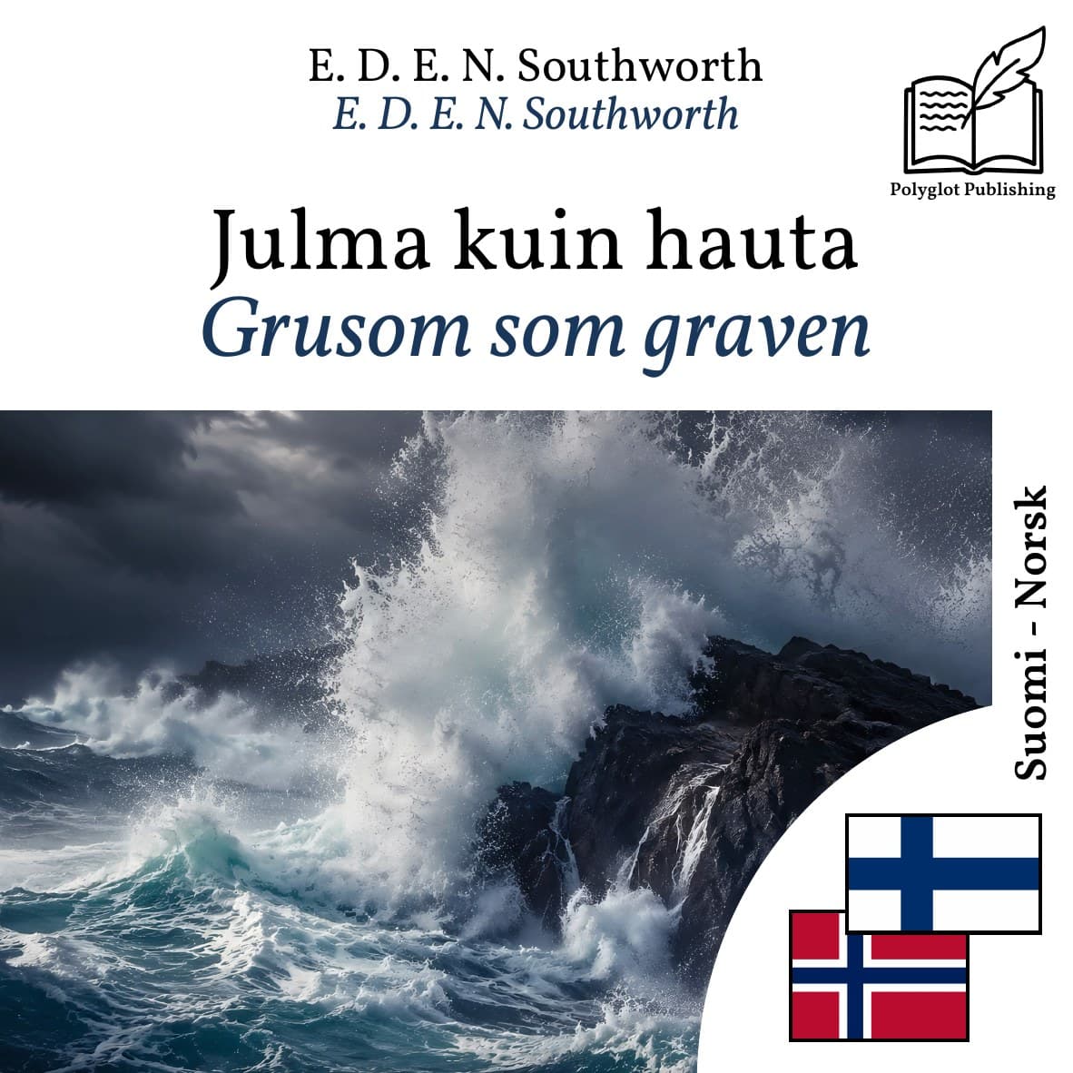 Grusom som graven