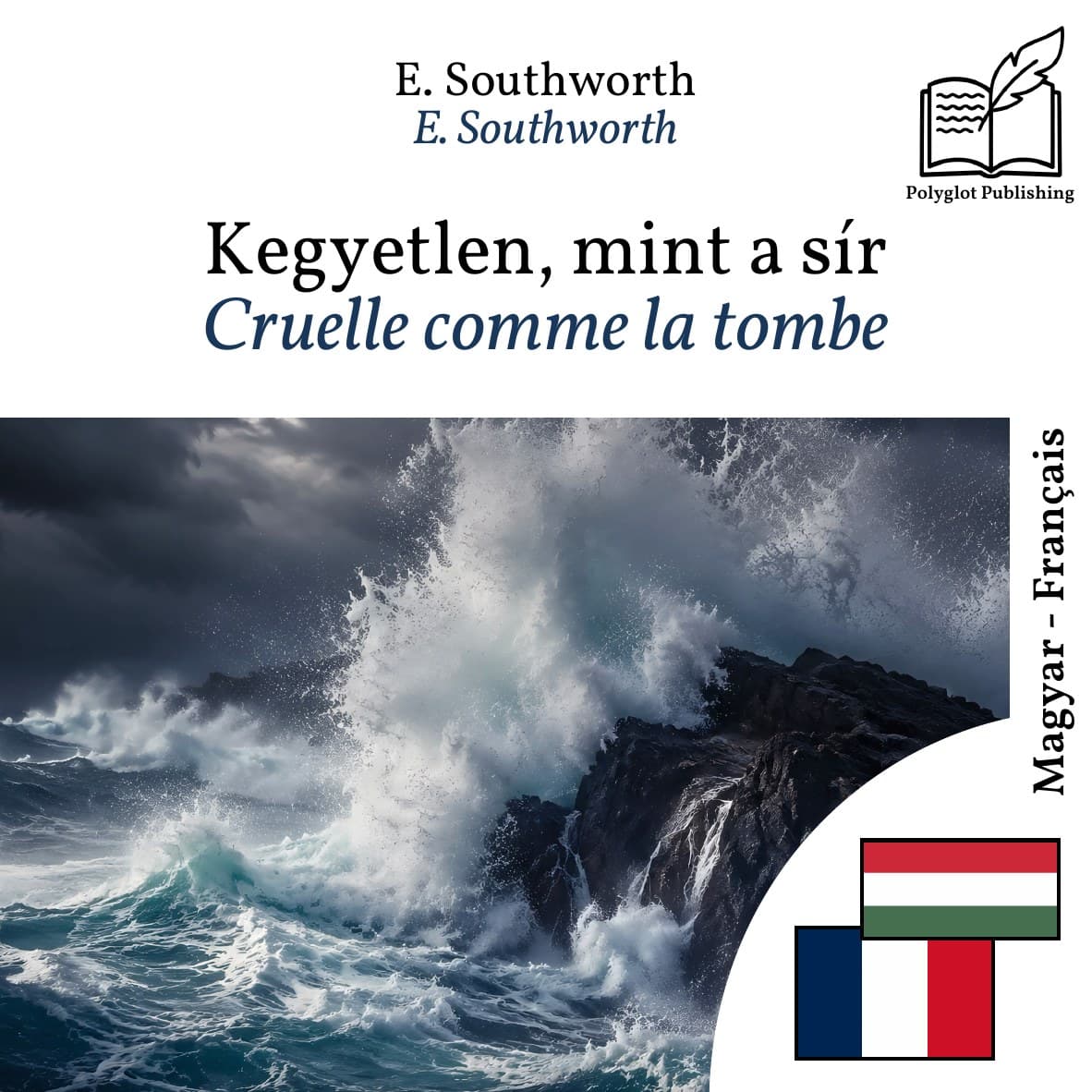 Cruelle comme la tombe