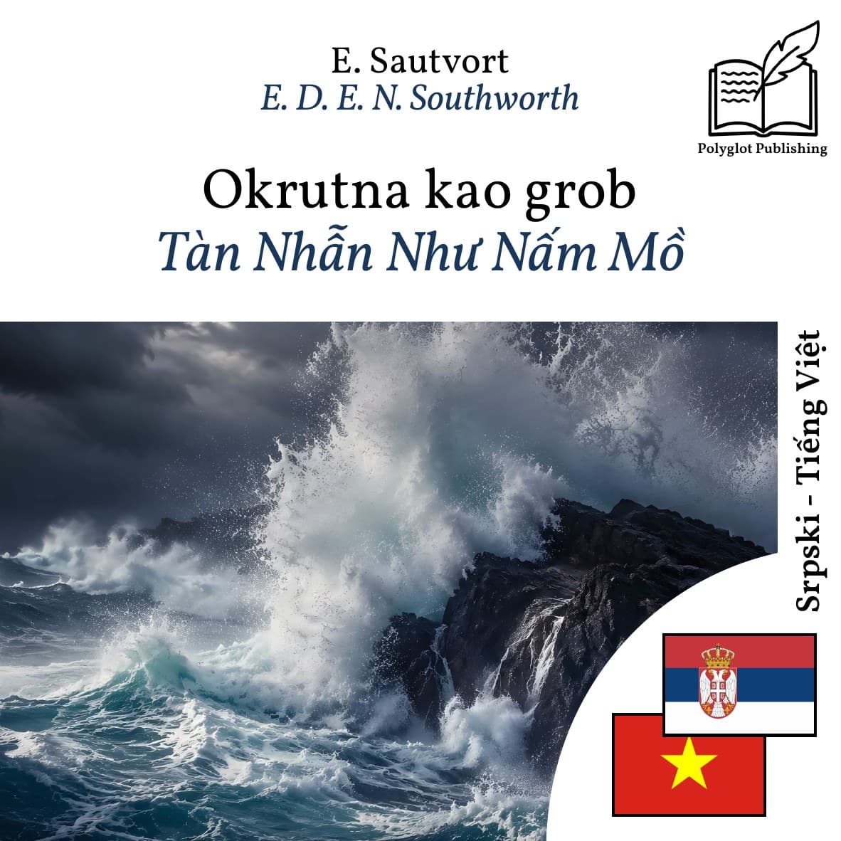 Tàn Nhẫn Như Nấm Mồ