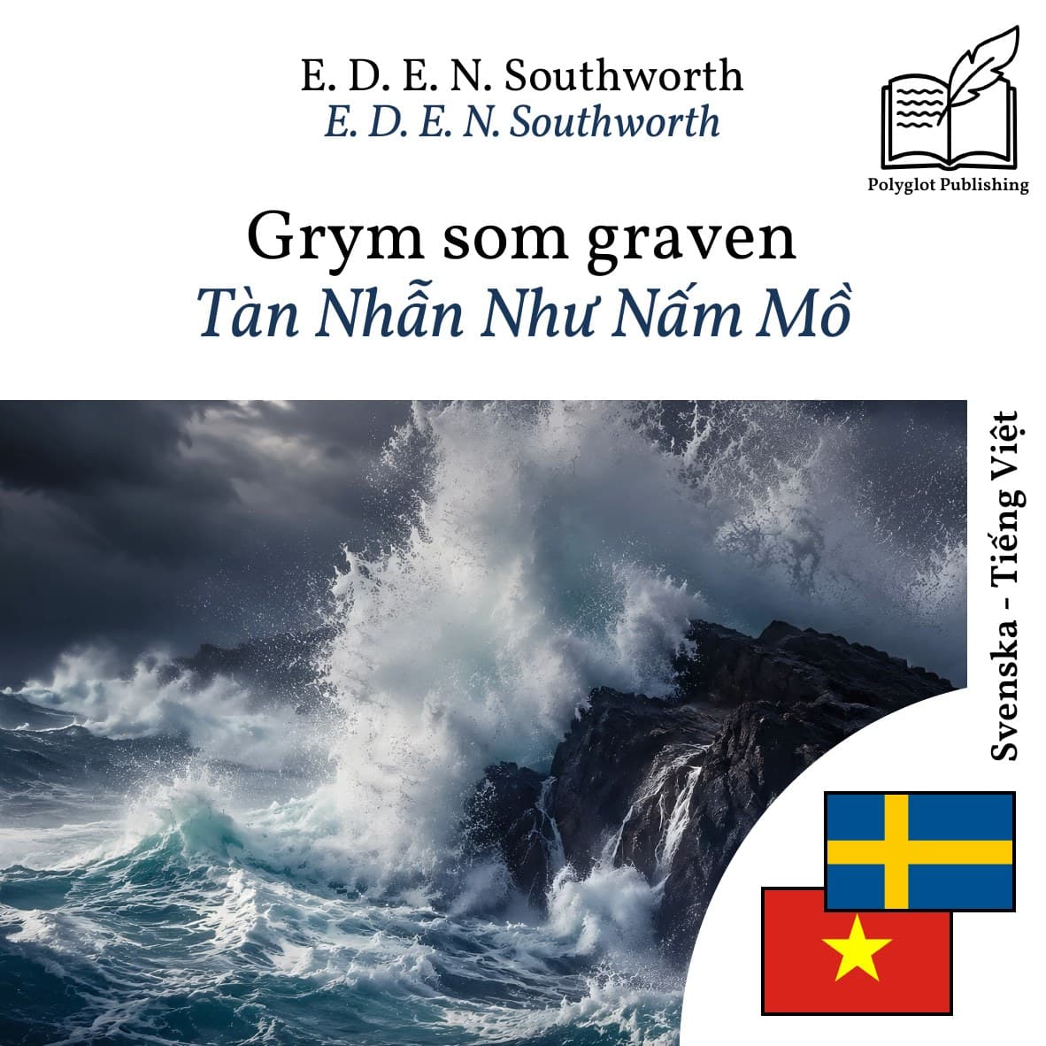 Tàn Nhẫn Như Nấm Mồ