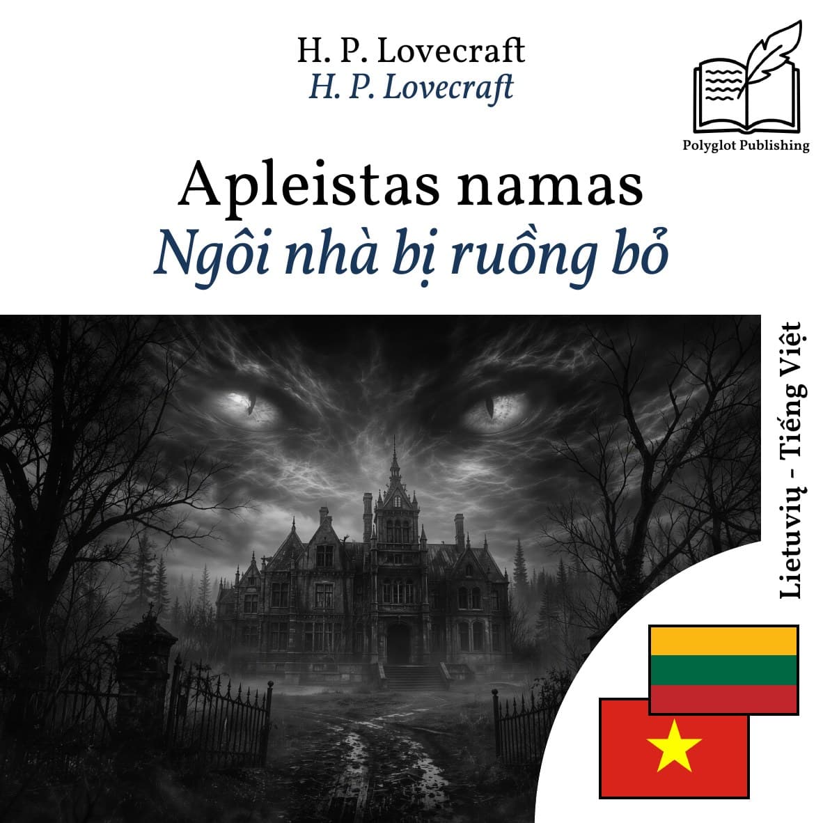 Ngôi nhà bị ruồng bỏ