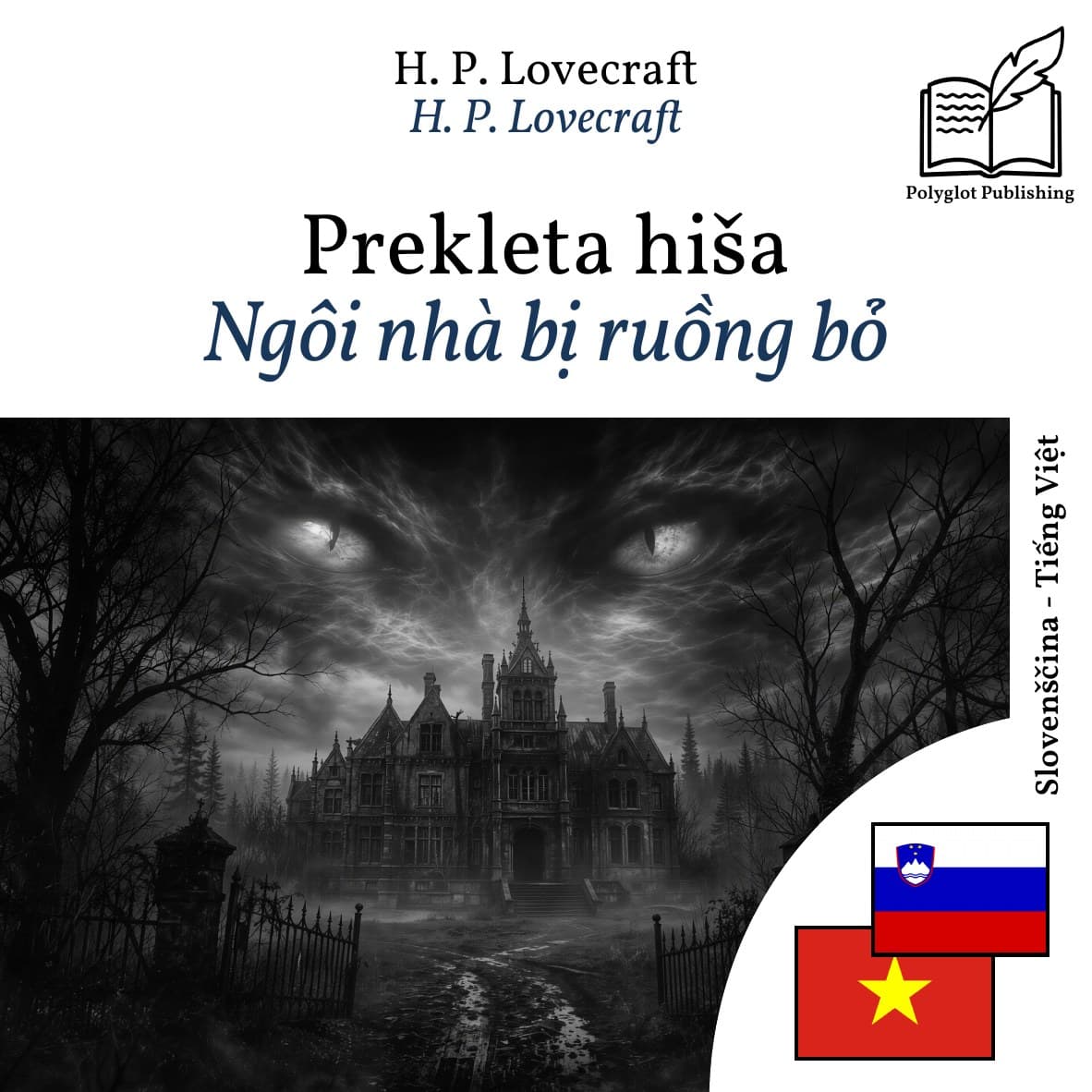 Ngôi nhà bị ruồng bỏ