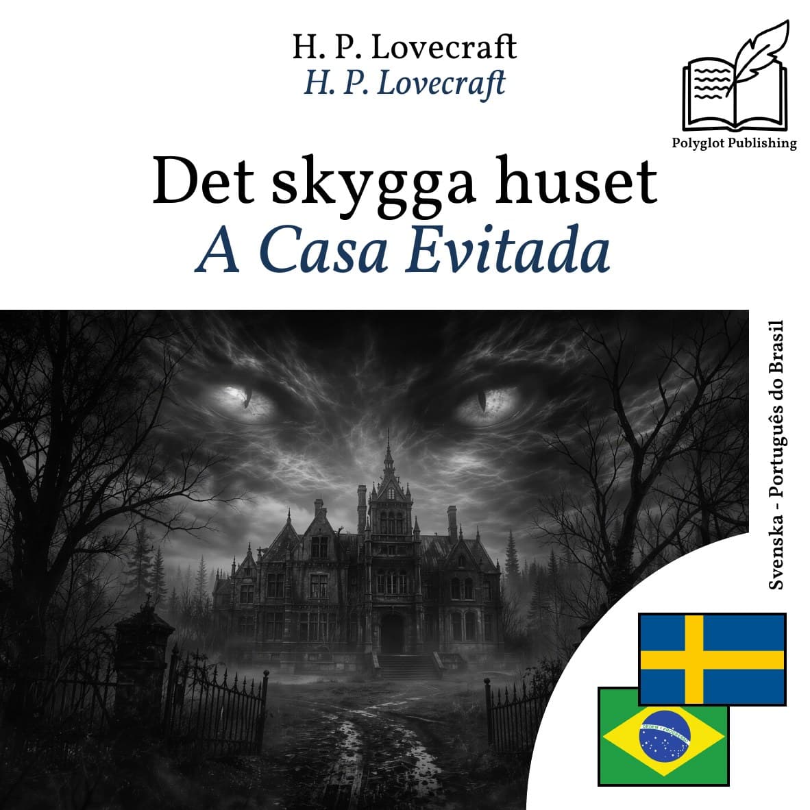 A Casa Evitada