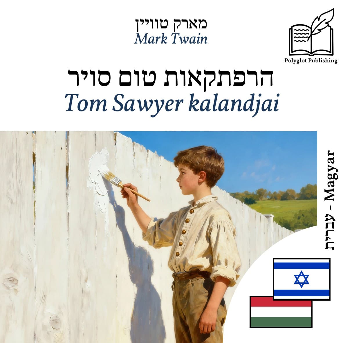 Tom Sawyer kalandjai
