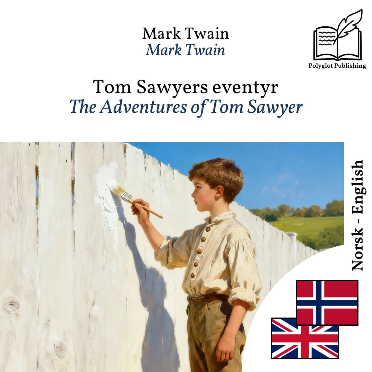 The Adventures of Tom Sawyer