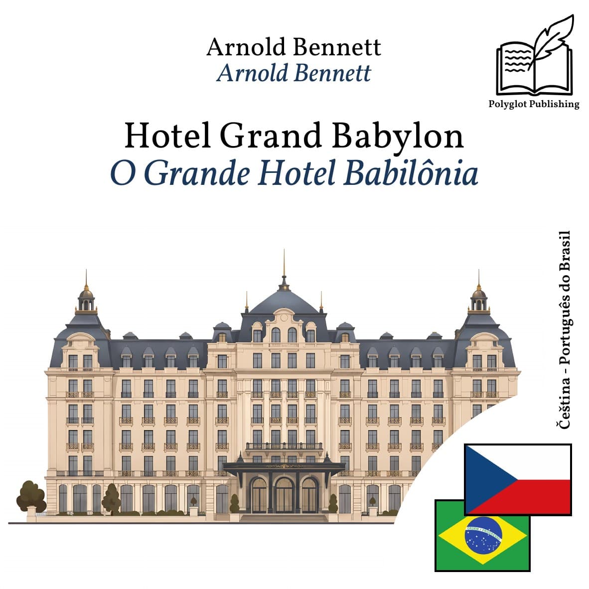 O Grande Hotel Babilônia