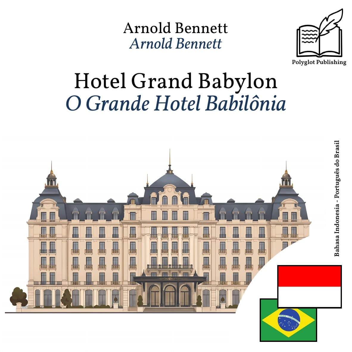 O Grande Hotel Babilônia