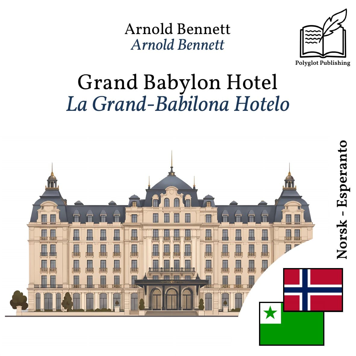 La Grand-Babilona Hotelo