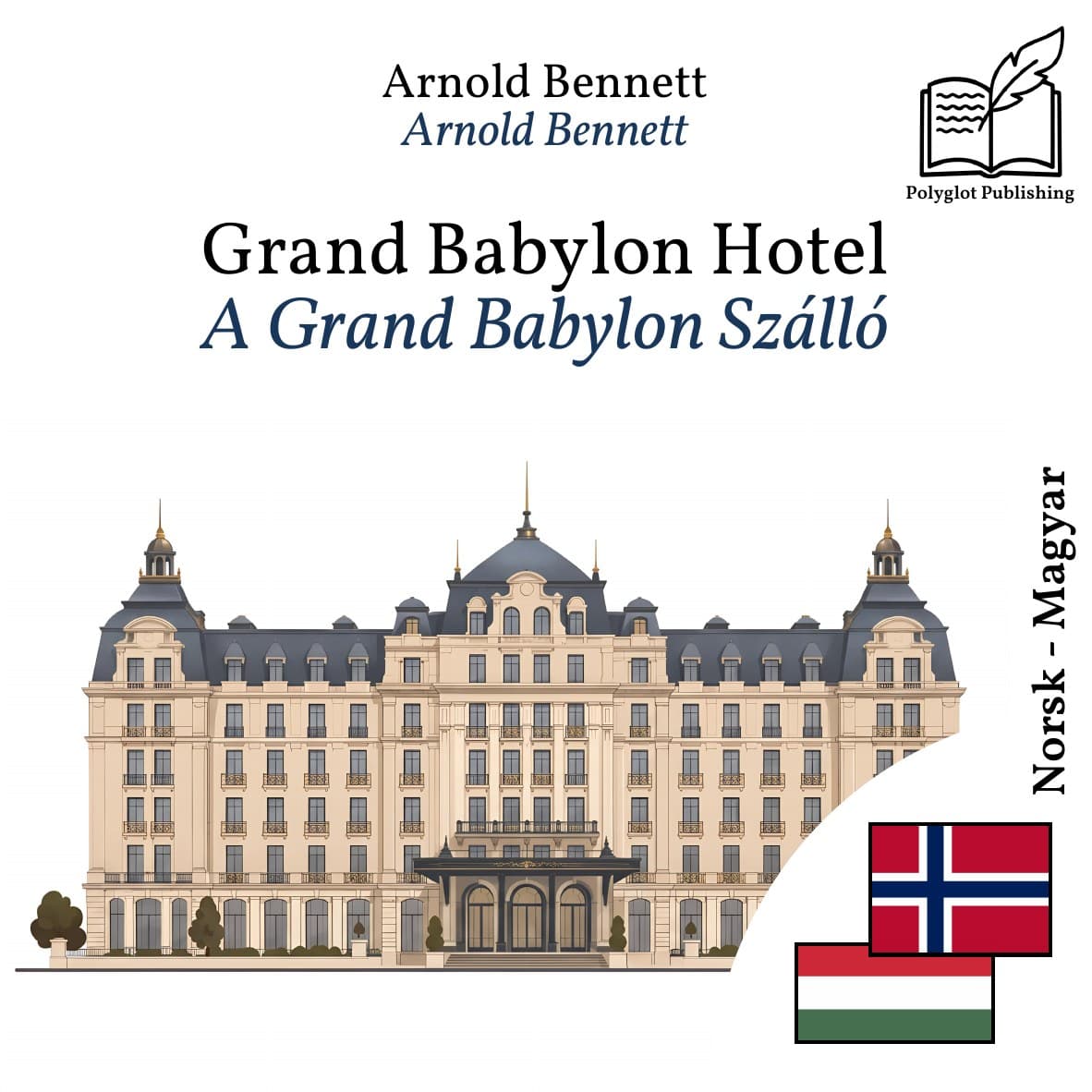 A Grand Babylon Szálló
