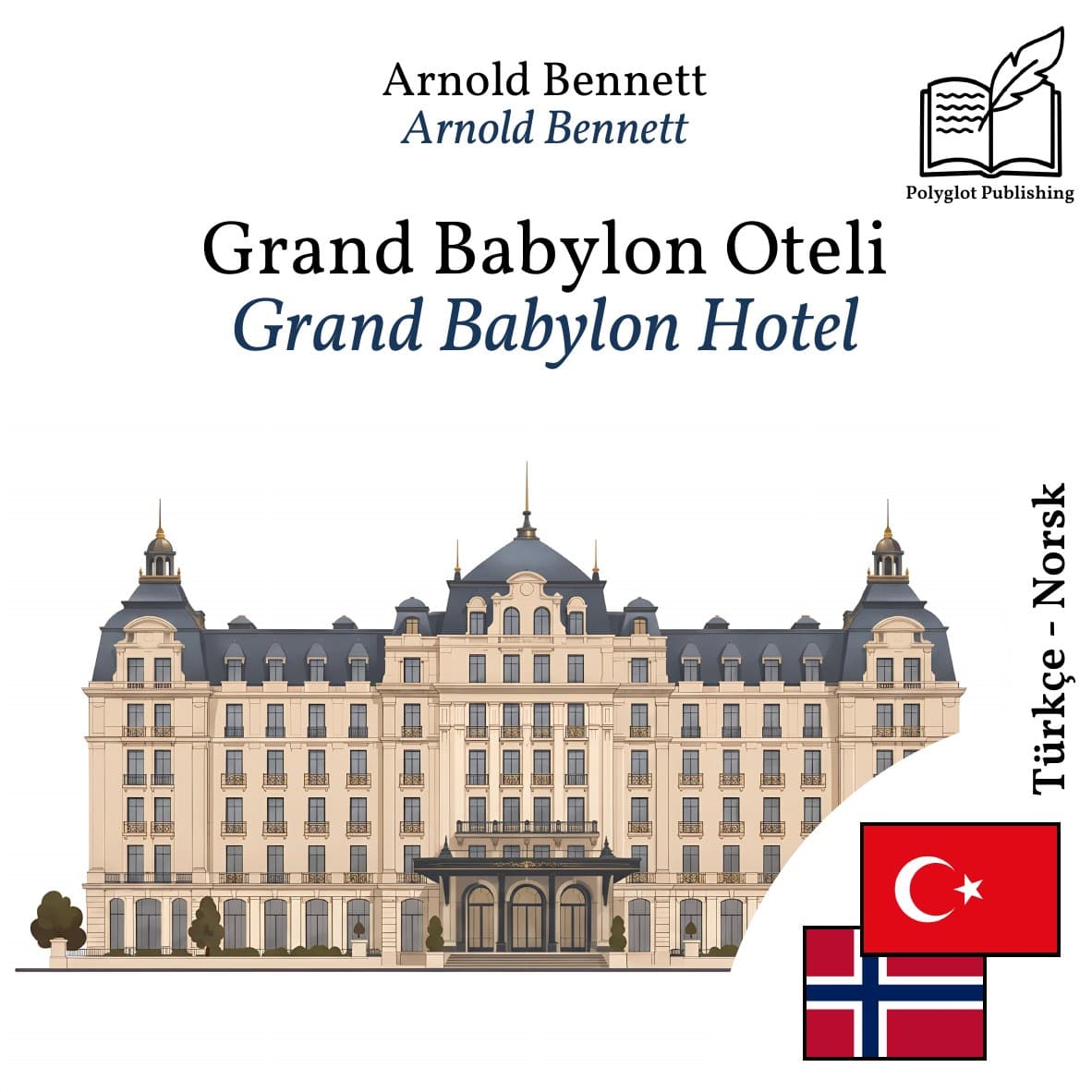 Grand Babylon Hotel